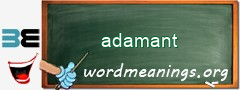 WordMeaning blackboard for adamant